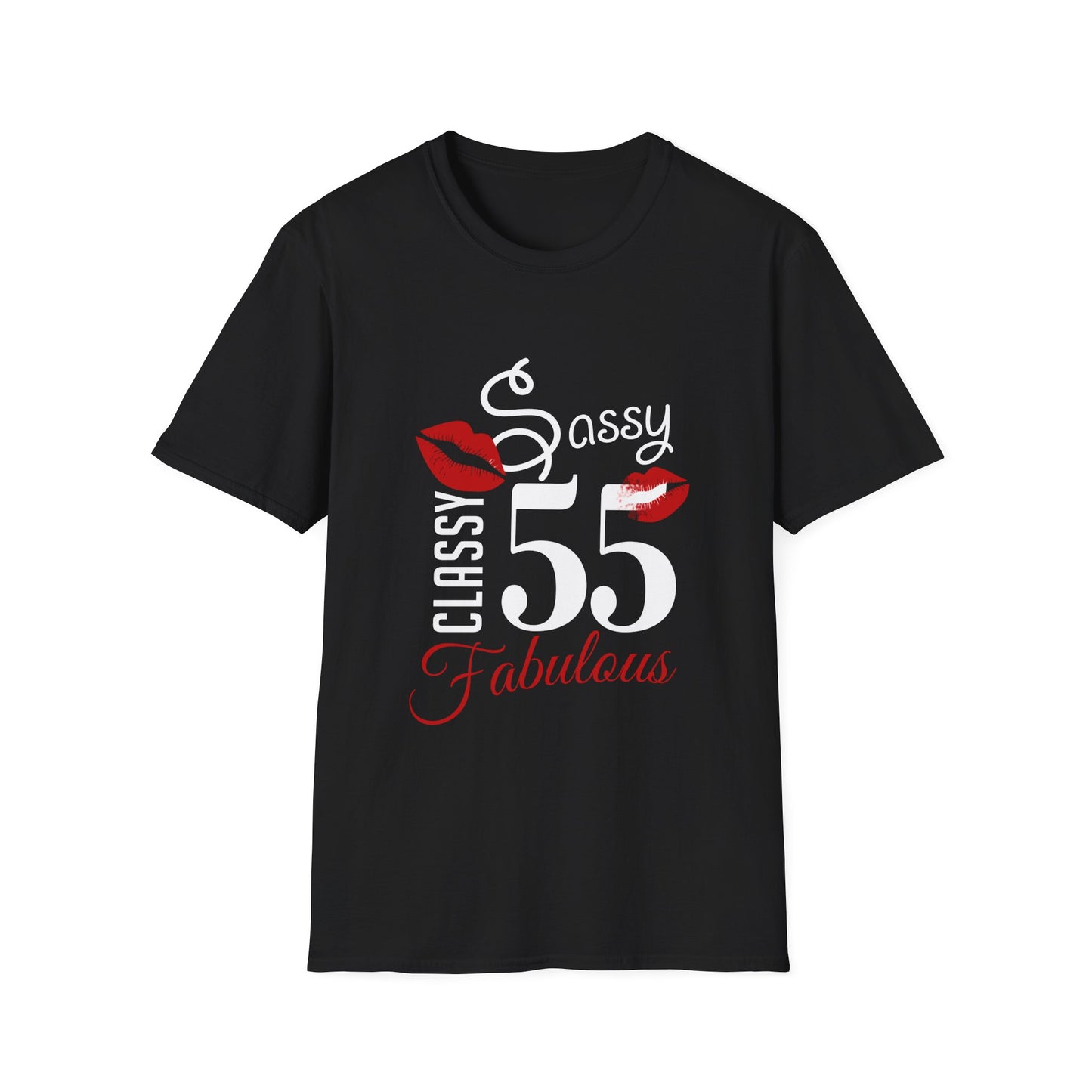 Sassy Classy Fabulous 55 Tee
