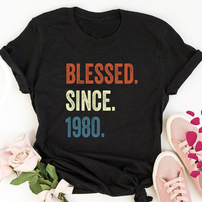 Blessed Since 1980 Tee